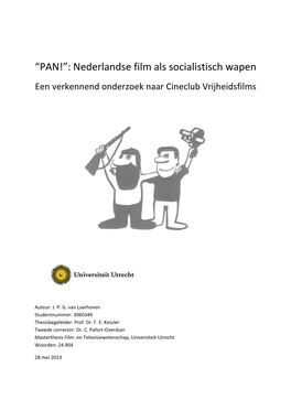 “PAN!”: Nederlandse Film Als Socialistisch Wapen Een Verkennend Onderzoek Naar Cineclub Vrijheidsfilms