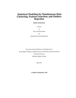 Clustering, Features Selection, and Outliers Rejection