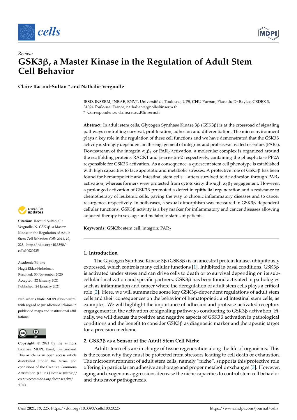 GSK3, a Master Kinase in the Regulation of Adult Stem Cell