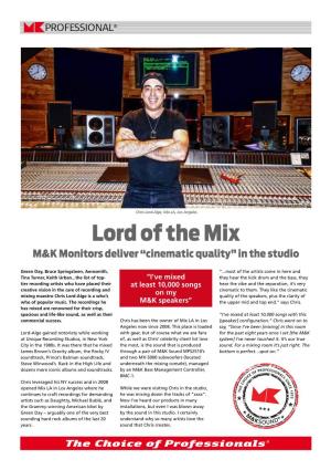 Mix LA, Los Angeles Lord of the Mix M&K Monitors Deliver “Cinematic Quality” in the Studio
