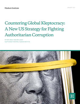 Countering Global Kleptocracy: a New US Strategy for Fighting Authoritarian Corruption