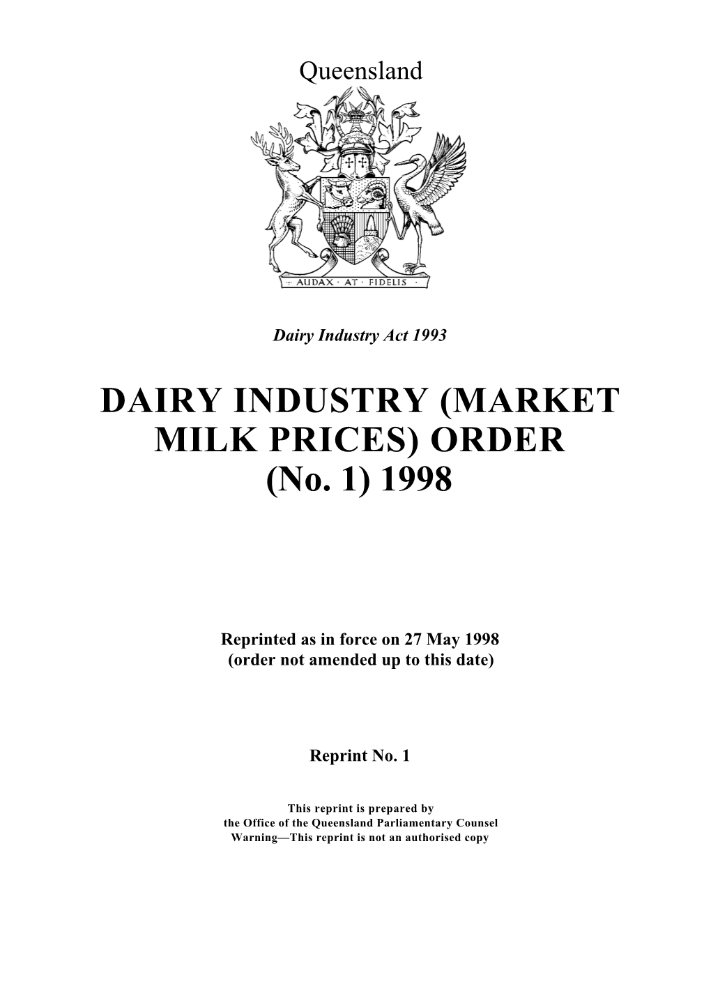 DAIRY INDUSTRY (MARKET MILK PRICES) ORDER (No