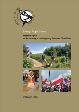 History. People. Events. Research Report on the Memory of Contemporary Poles and Ukrainians