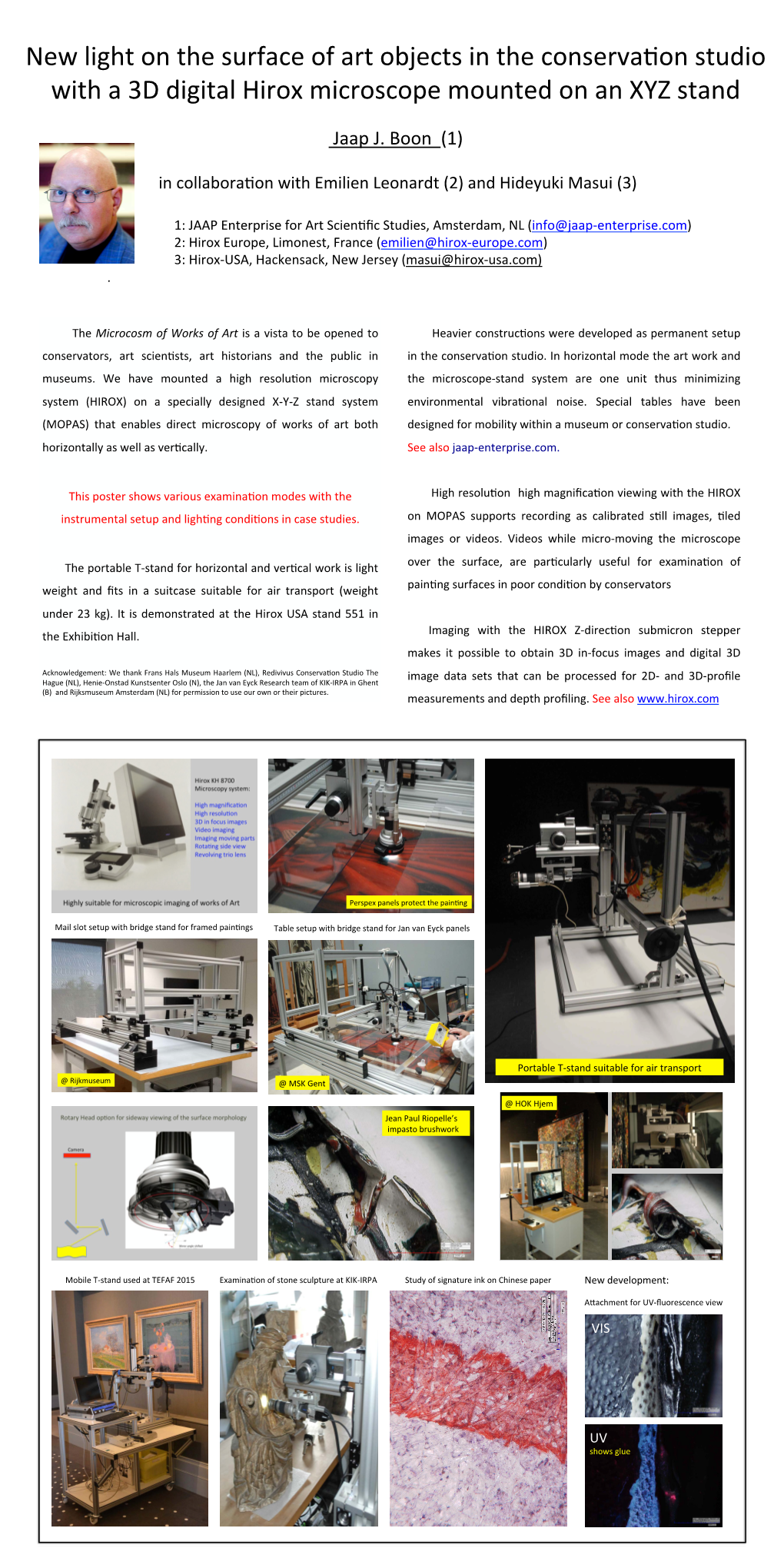 New Light on the Surface of Art Objects in the Conserva1on Studio with A