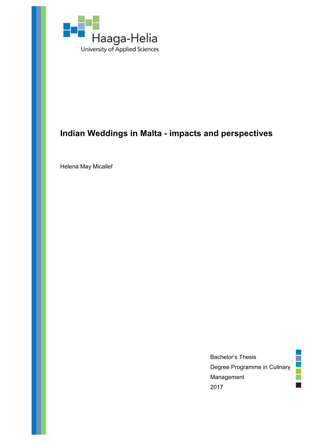 Indian Weddings in Malta - Impacts and Perspectives