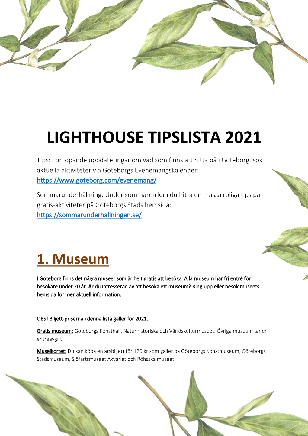 Lighthouse Tipslista 2021