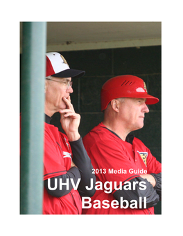 UHV Jaguars Baseball Quick Facts