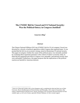 The CNOOC Bid for Unocal and US National Security: Was the Political Outcry in Congress Justified?