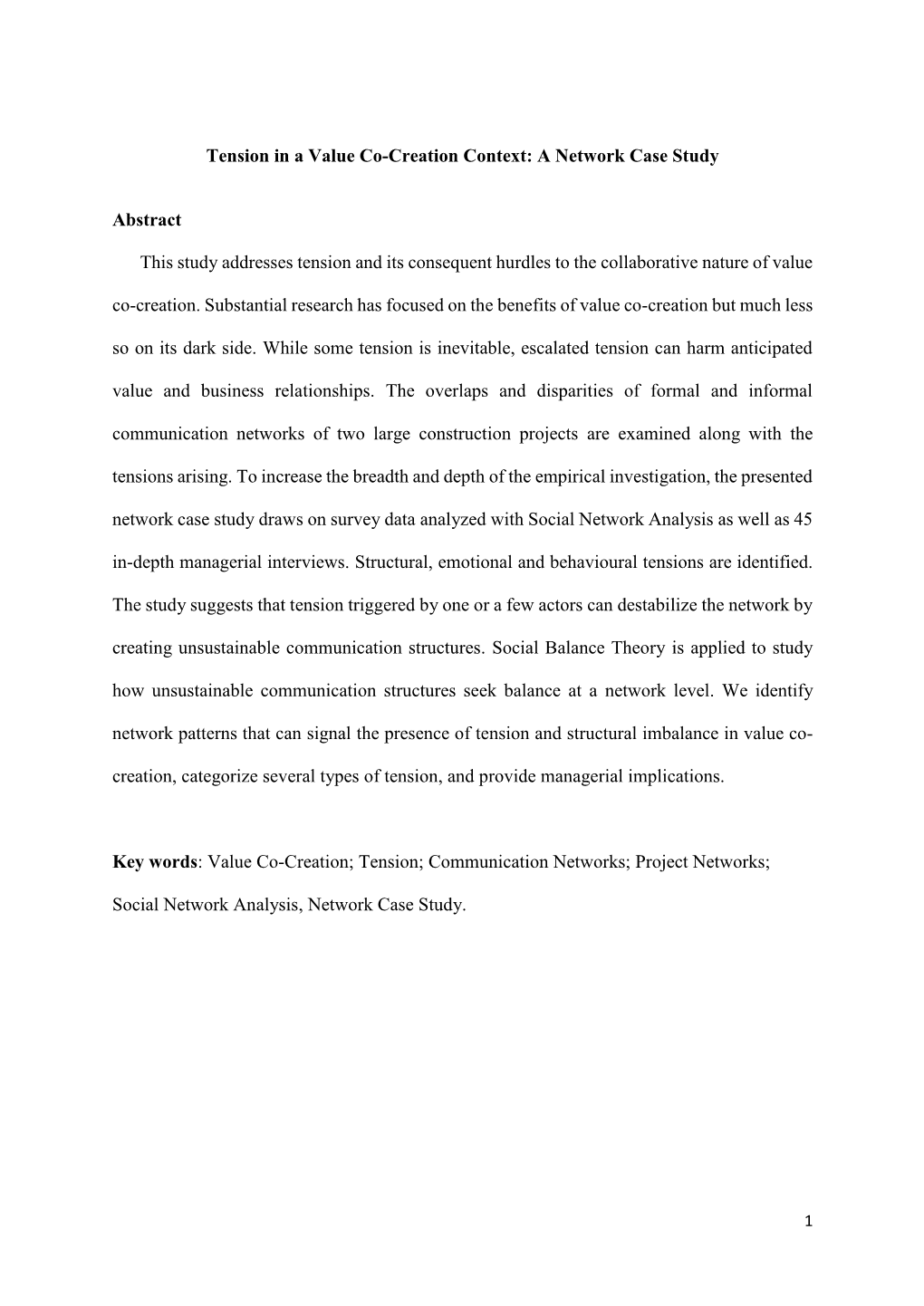 A Network Case Study Abstract This Study Addresses Tension and Its