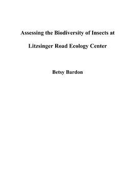 Assessing the Biodiversity of Insects at Litzsinger Road Ecology Center