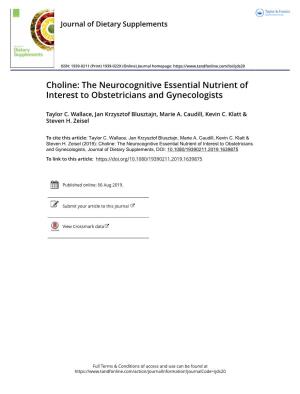 Choline: the Neurocognitive Essential Nutrient of Interest to Obstetricians and Gynecologists