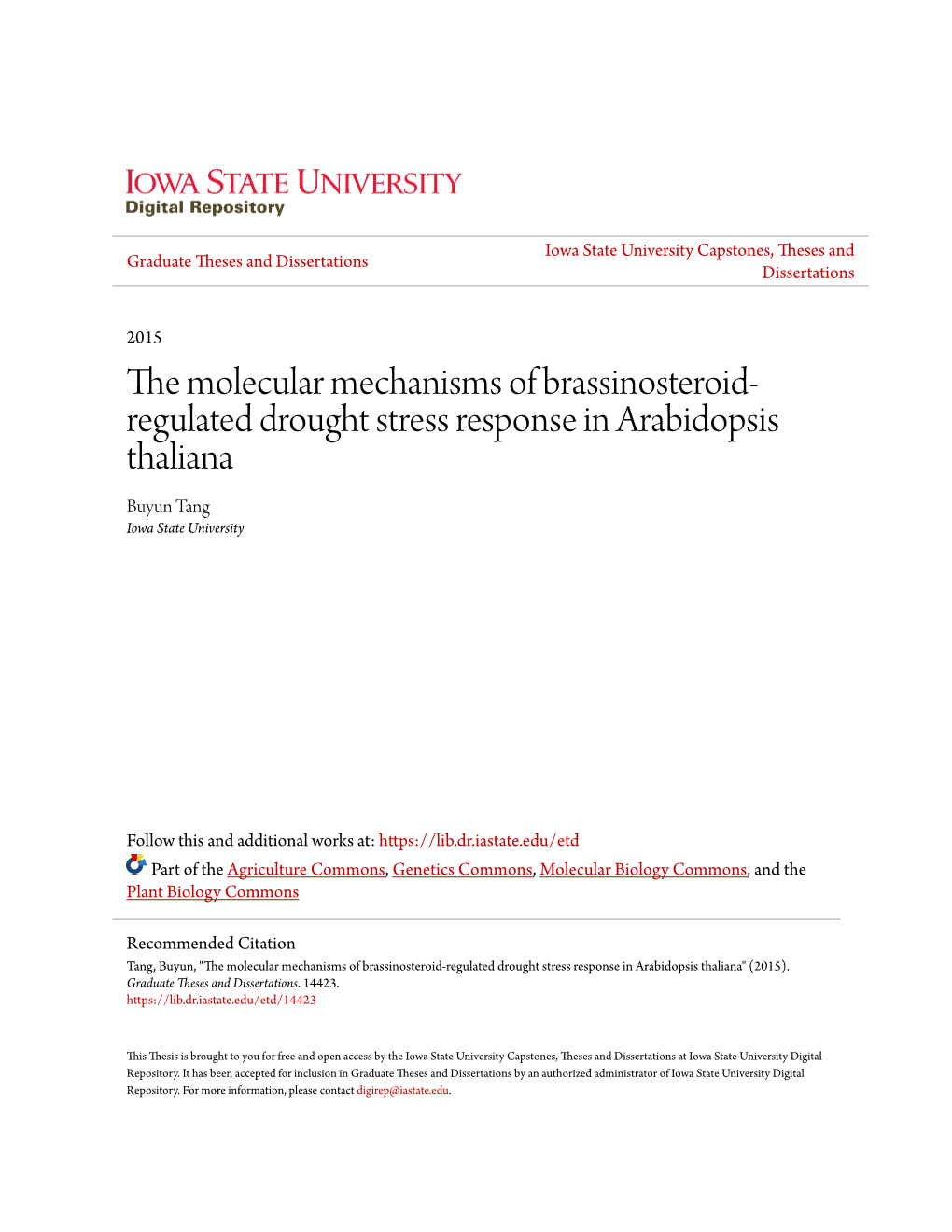 Regulated Drought Stress Response in Arabidopsis Thaliana Buyun Tang Iowa State University