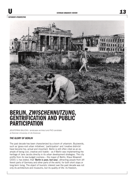 Berlin, Zwischennutzung, Gentrification and Public Participation