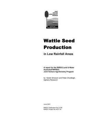 Wattle Seed Production in Low Rainfall Areas