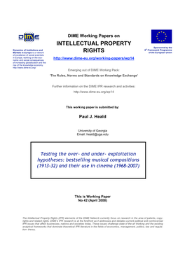 Intellectual Property Rights (IPR) Elements of the DIME Network Currently Focus on Research in the Area of Patents, Copy- Rights and Related Rights