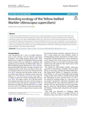 Breeding Ecology of the Yellow-Bellied Warbler (Abroscopus Superciliaris) and Documented Reproductive Information Throughout the Egg and Nestling Periods