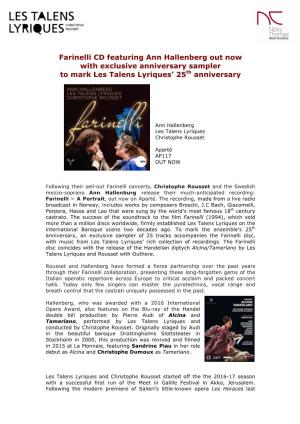 Farinelli CD Featuring Ann Hallenberg out Now with Exclusive Anniversary Sampler to Mark Les Talens Lyriques’ 25Th Anniversary