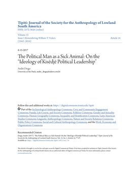 Ideology of Kisêdjê Political Leadership” André Drago University of São Paulo, Andre Drago@Yahoo.Com.Br