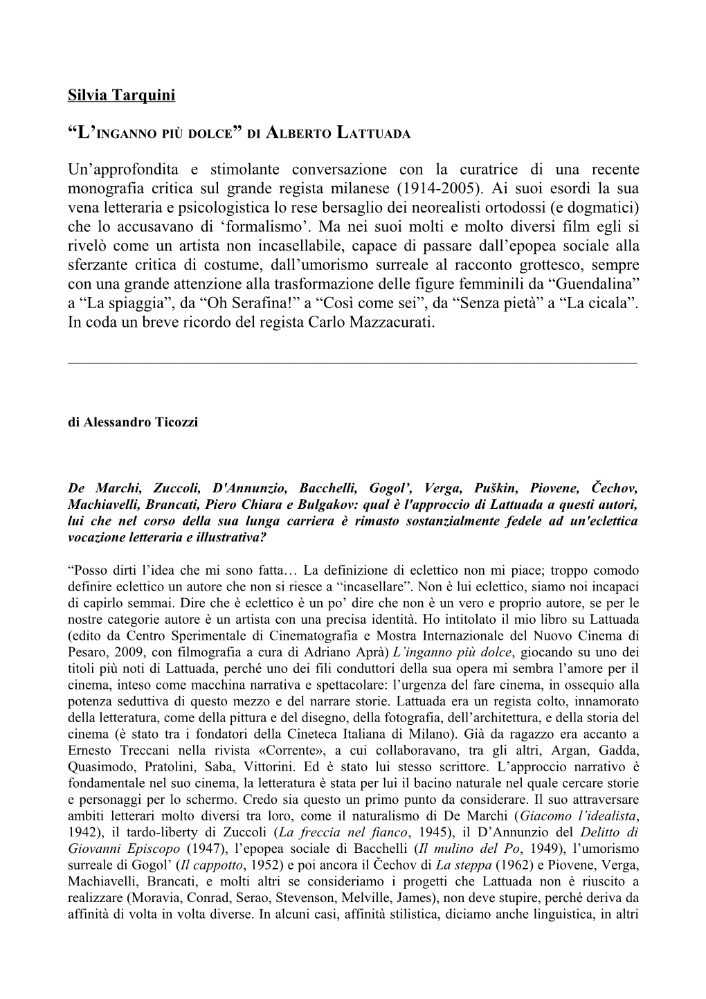 Silvia Tarquini Un'approfondita E Stimolante Conversazione Con La Curatrice Di Una Recente Monografia Critica Sul Grande Regis