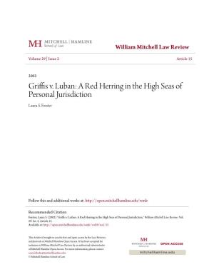 Griffis V. Luban: a Red Herring in the High Seas of Personal Jurisdiction Laura S