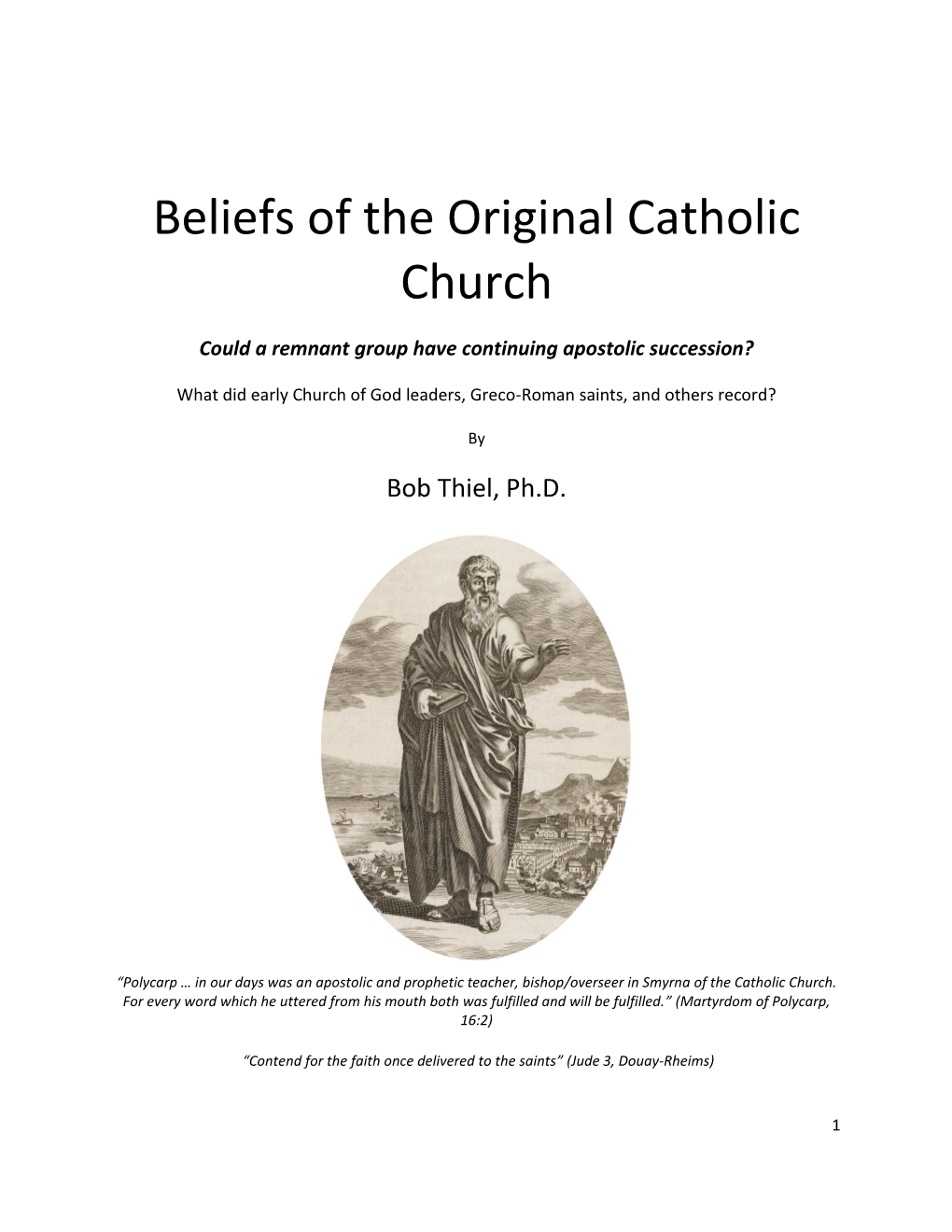 Beliefs of the Original Catholic Church