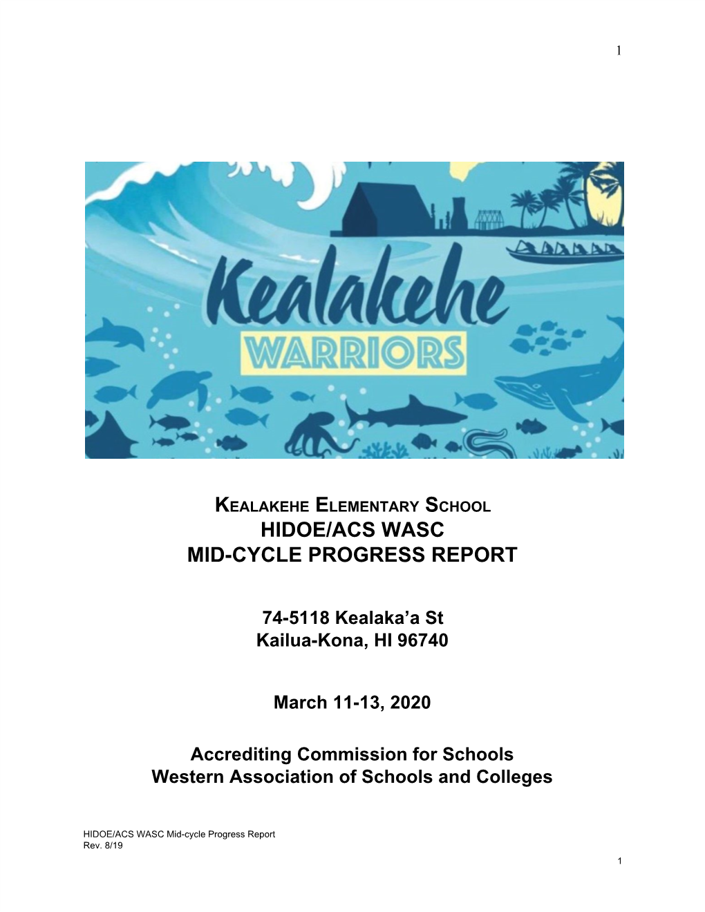 Hidoe/Acs Wasc Mid-Cycle Progress Report