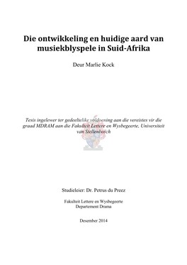 Die Ontwikkeling En Huidige Aard Van Musiekblyspele in Suid-Afrika