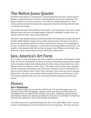 The Melvin Jones Quintet Jazz, America's Art Form History