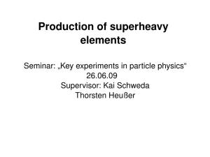Production of Superheavy Elements