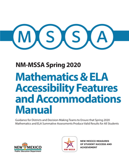 NM-MSSA Spring 2020 Mathematics & ELA Accessibility Features And