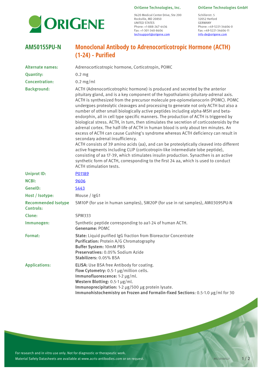 Monoclonal Antibody to Adrenocorticotropic Hormone (ACTH) (1-24) - Purified