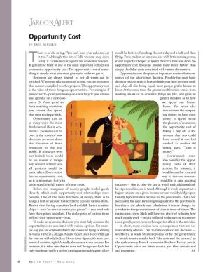 Opportunity Cost by ERIC NIELSEN