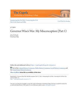 Governor Wise's War: My Misconception (Part 1) John M