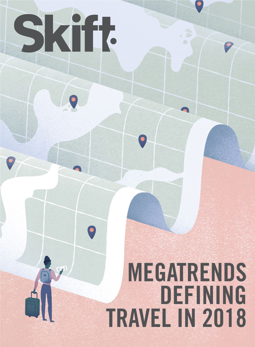 Megatrends Defining Travel in 2018