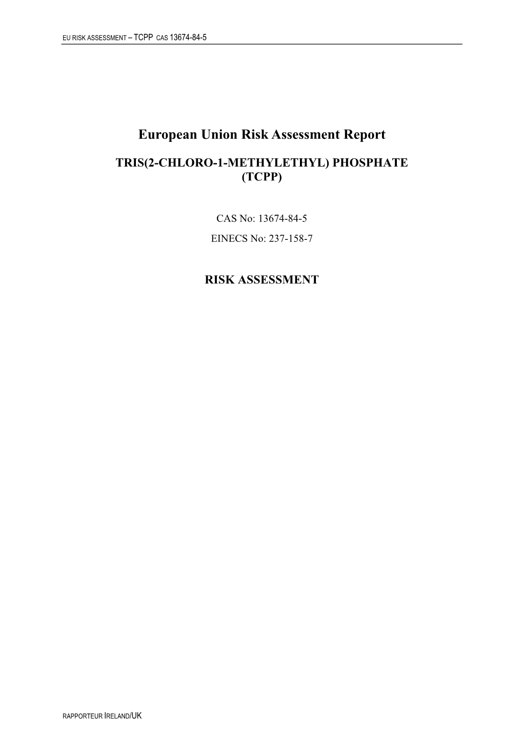 European Union Risk Assessment Report