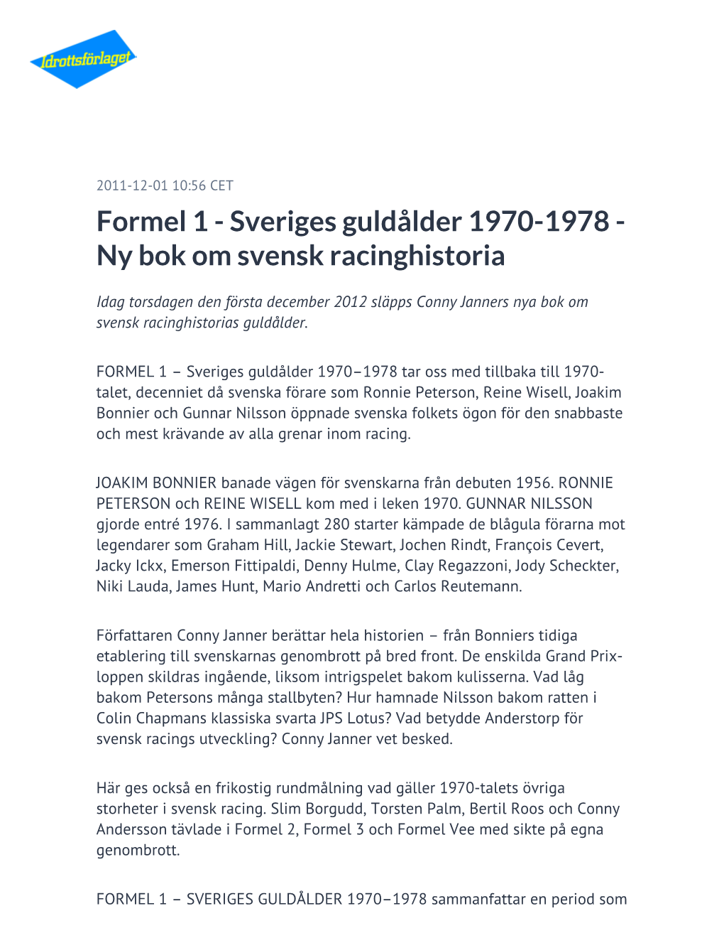 Formel 1 - Sveriges Guldålder 1970-1978 - Ny Bok Om Svensk Racinghistoria