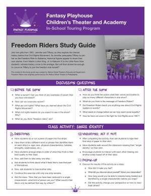 Freedom Riders Study Guide Join Two Girls from 1961, Jennifer and Tiffany, As They Explore the Intense History Behind the Civil Rights Movement