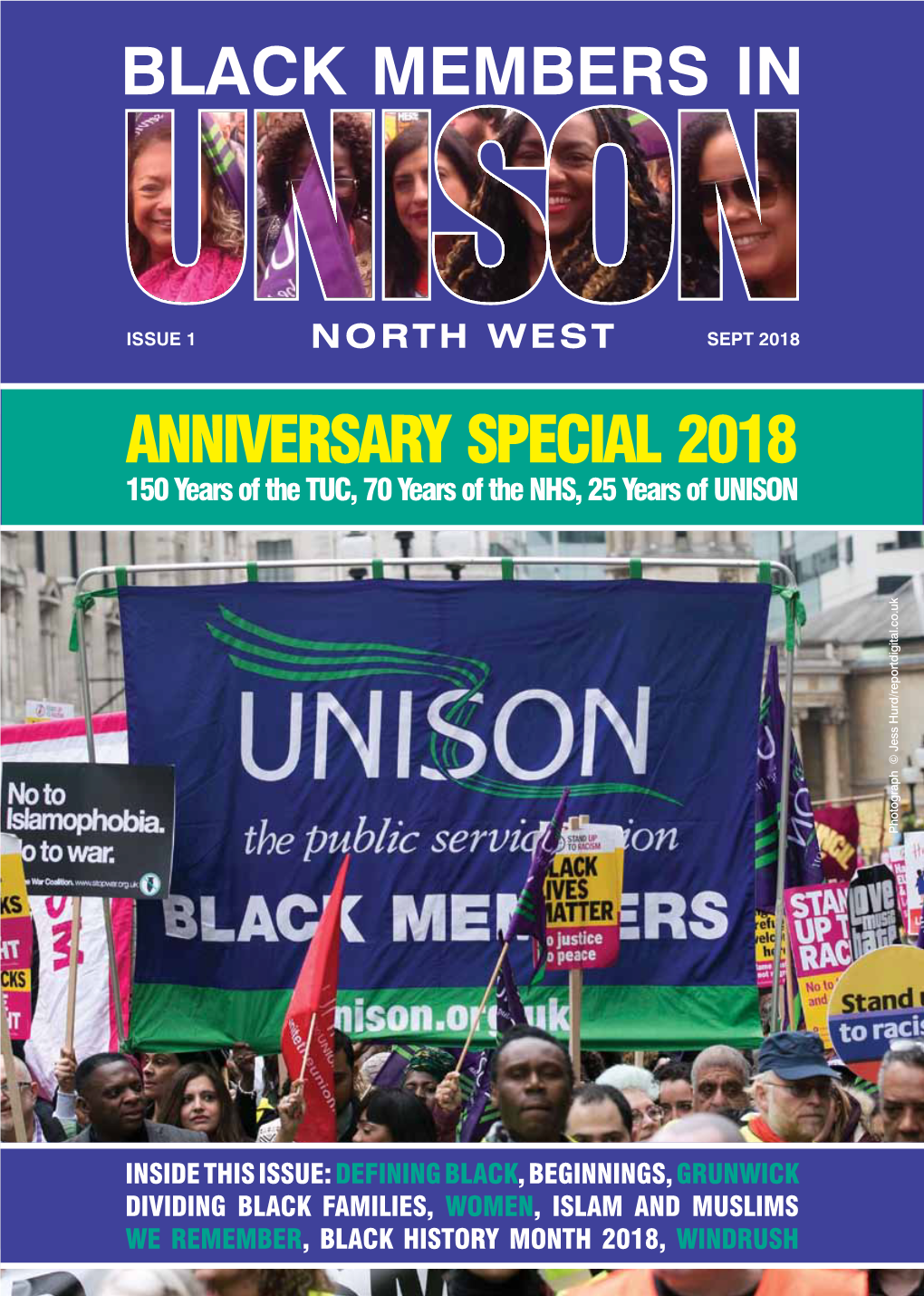 ANNIVERSARY SPECIAL 2018 150 Years of the TUC, 70 Years of the NHS, 25 Years of UNISON Photograph © Jess Hurd/Reportdigital.Co.Uk