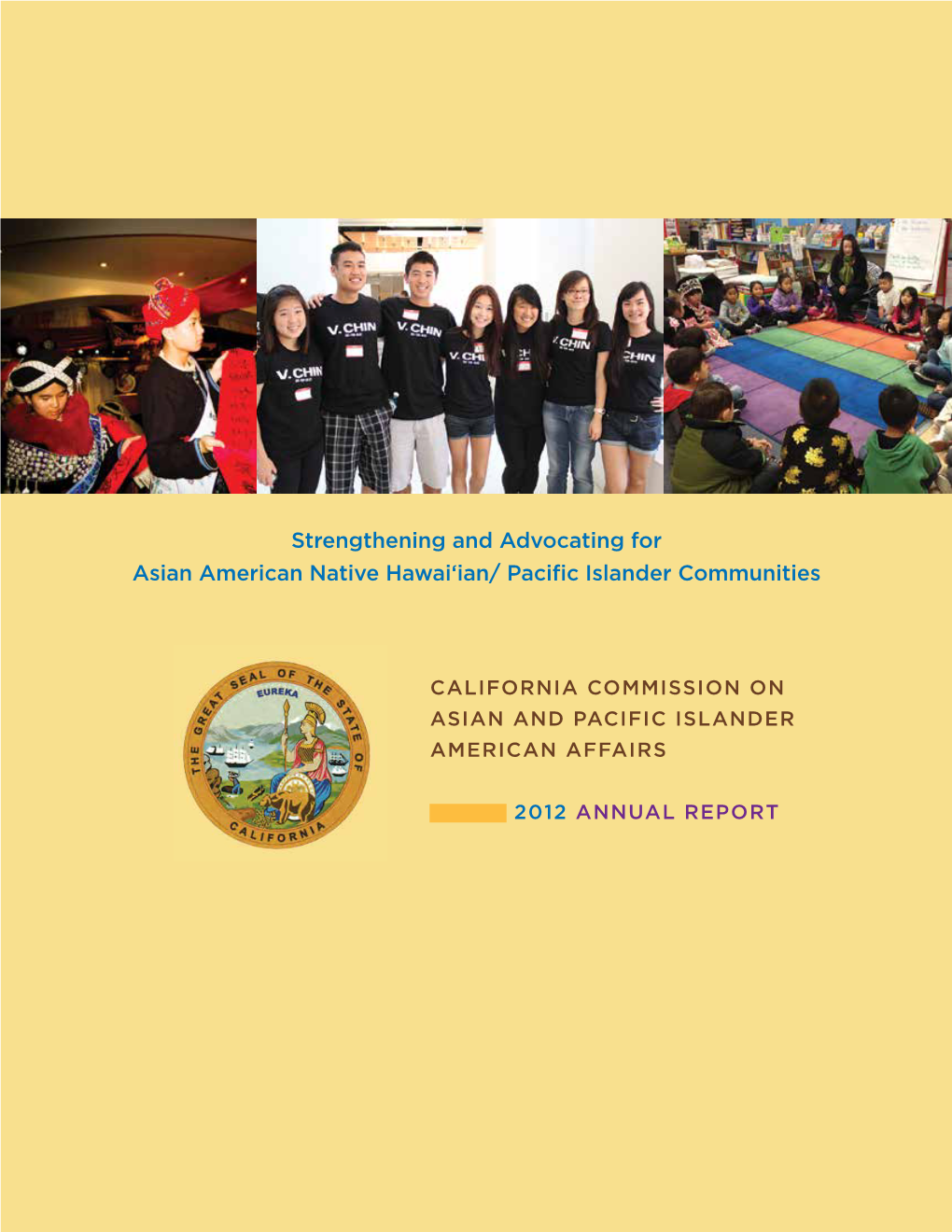 Strengthening and Advocating for Asian American Native Hawai‘Ian/ Pacific Islander Communities