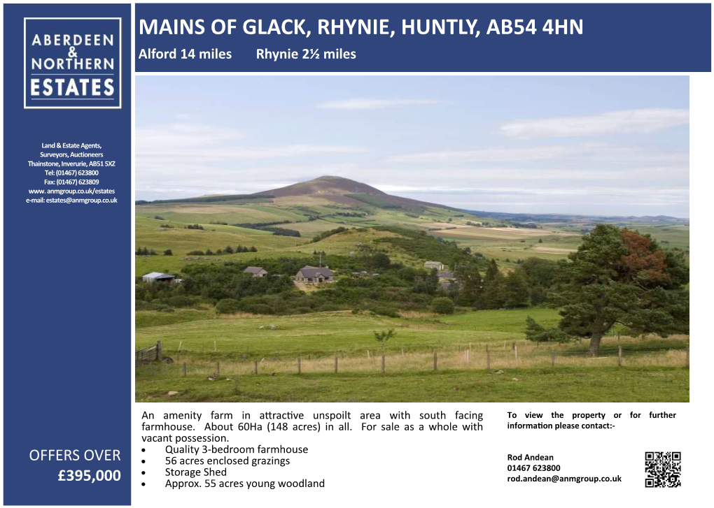 MAINS of GLACK, RHYNIE, HUNTLY, AB54 4HN Alford 14 Miles Rhynie 2½ Miles