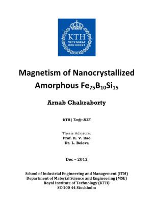 Magnetism of Nanocrystallized Amorphous Fe75b10si15