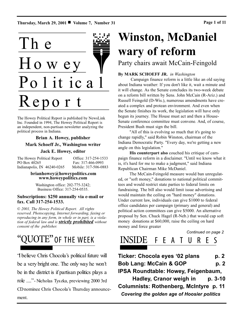 The Howey Political Report Is Published by Newslink Begun Its Journey