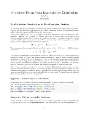 Hypothesis Testing Using Randomization Distributions T.Scoﬁeld 10/03/2016