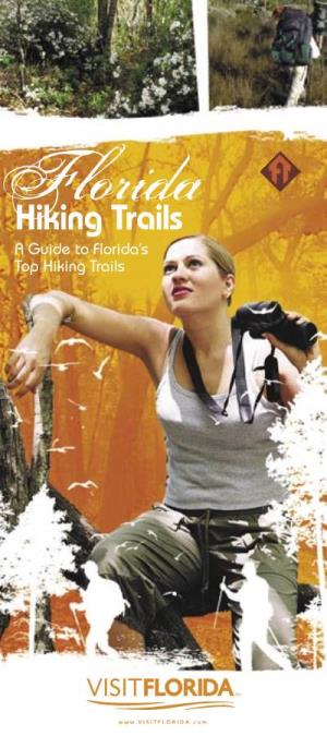Hiking Trails a Guide to Florida’S Top Hiking Trails Florida Hiking Trails