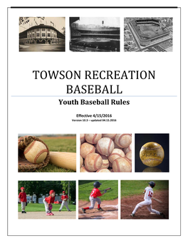 TOWSON RECREATION BASEBALL Youth Baseball Rules