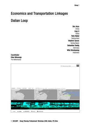 Economics and Transportation Linkages Dalian Loop