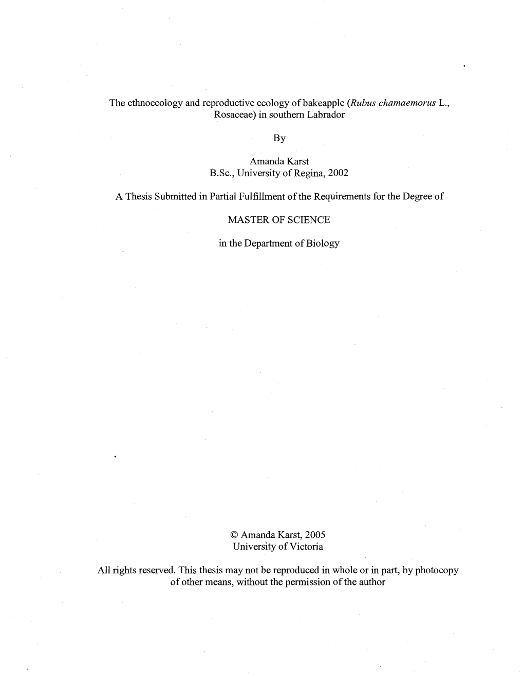 The Ethnoecology and Reproductive Ecology of Bakeapple (Rubus Chamaemorus L., Rosaceae) in Southern Labrador