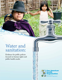 Water and Sanitation: Evidence for Public Policies Focused on Human Rights and Public Health Results