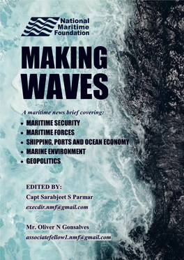 Maritime Security • Maritime Forces • Shipping, Ports and Ocean Economy • Marine Environment • Geopolitics