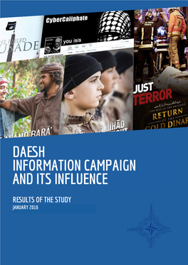 Daesh Information Campaign and Its Influence